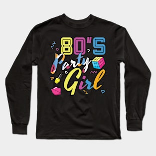 Party Girl 80s Carnival 80 Retro Year 1980 Long Sleeve T-Shirt